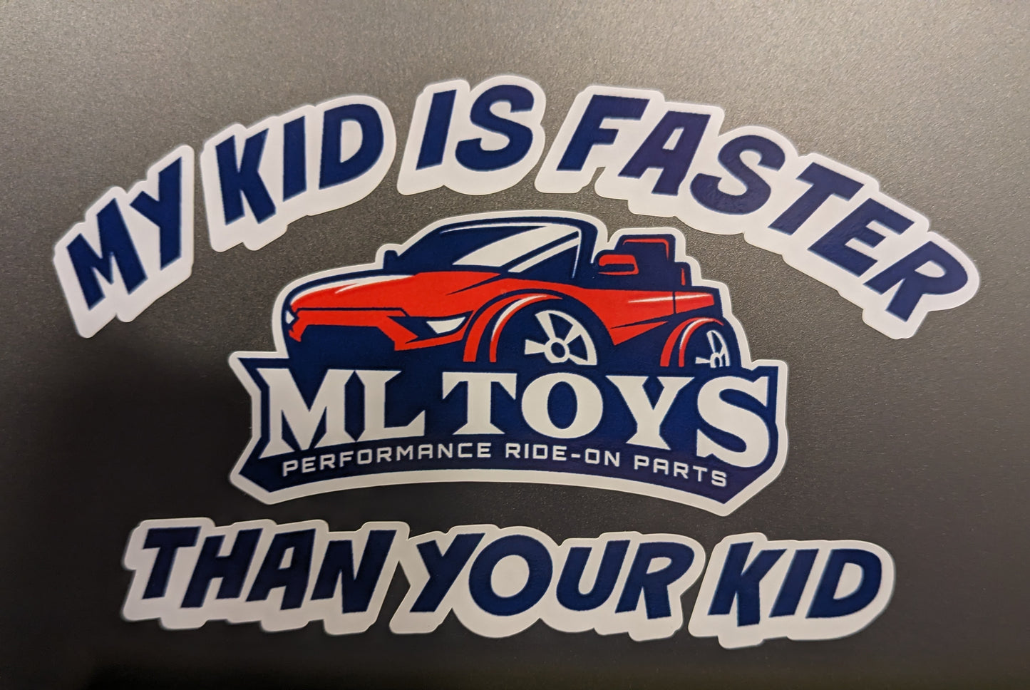 My Kid is Faster Than Your Kid Sticker
